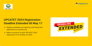 UPCATET 2024 Registration Deadline Extended till May 17, Correction Window Open @upcatet.org